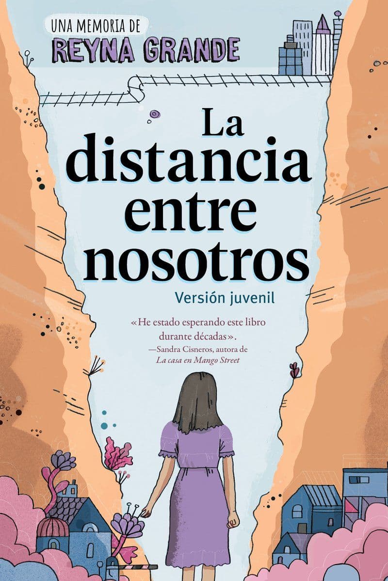 Reyna.Grande.-.La.Distancia.Entre.Nosotros.Version.Juvenil.2025.SPANISH.RETAIL.EPUB.eBook-CTO
