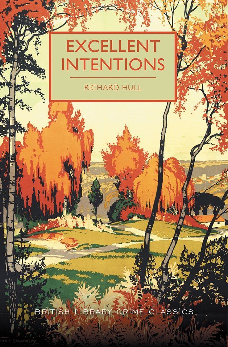 Richard.Hull.-.Excellent.Intentions.2018.RETAIL.EPUB.eBook-CTO