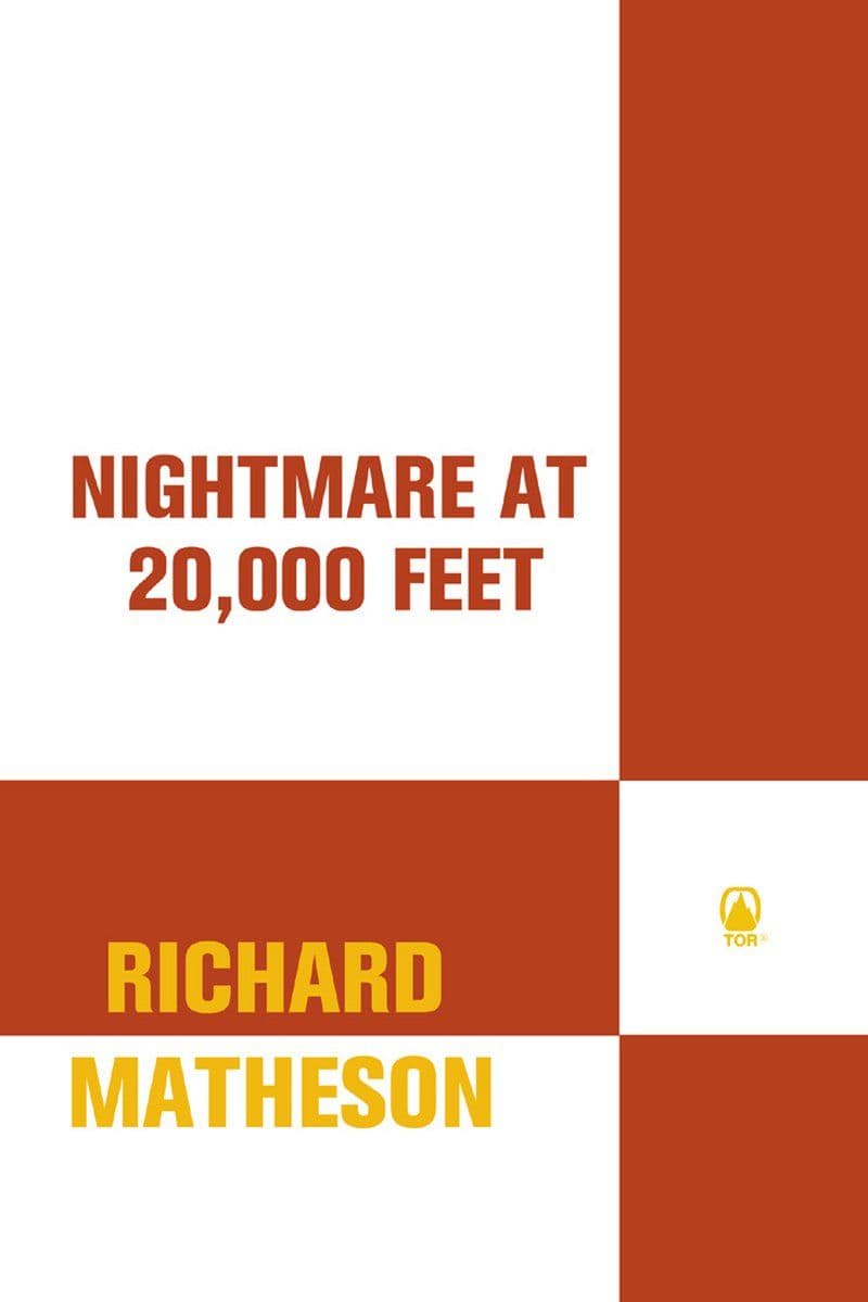 Richard.Matheson.-.Nightmare.At.20000.Feet.2007.RETAIL.EPUB.eBook-CTO