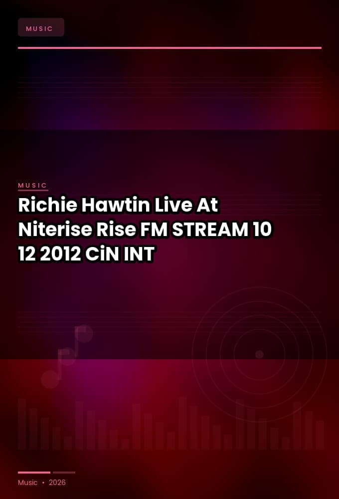 Richie_Hawtin-Live_At_Niterise_Rise_FM_-STREAM-10-12-2012-CiN_INT