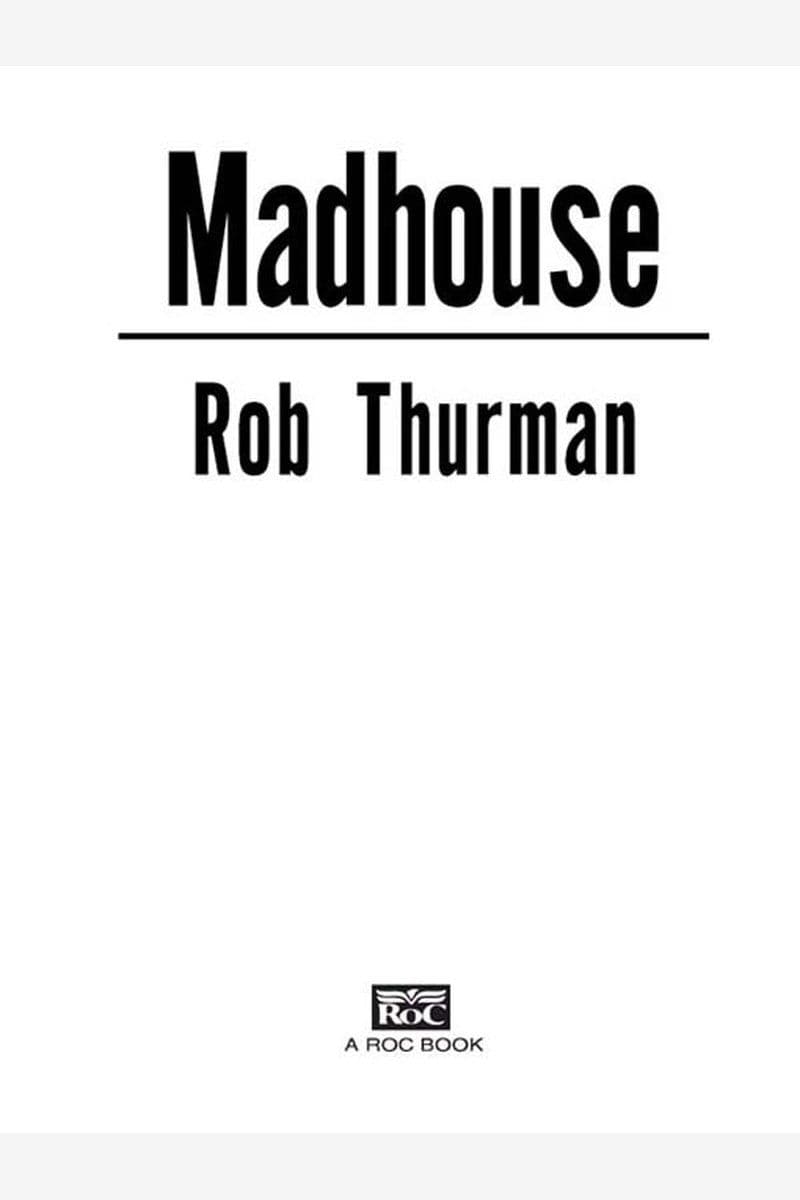 Rob.Thurman.-.Madhouse.2008.RETAIL.EPUB.eBook-CTO