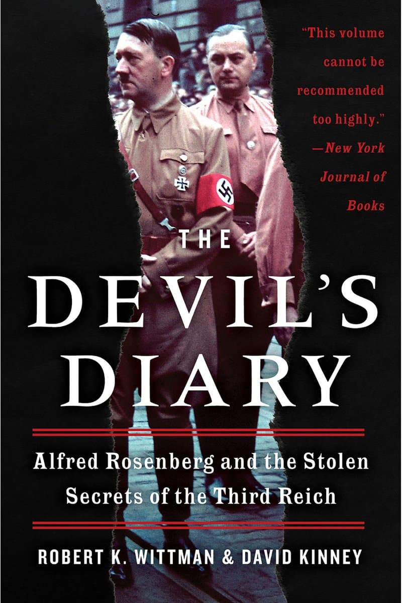 Robert.K.Wittman.and.David.Kinney.The.Devils.Diary.Alfred.Rosenberg.and.the.Stolen.Secrets.of.the.Third.Reich.2016.RETAiL.EPUB.eBook-NODE