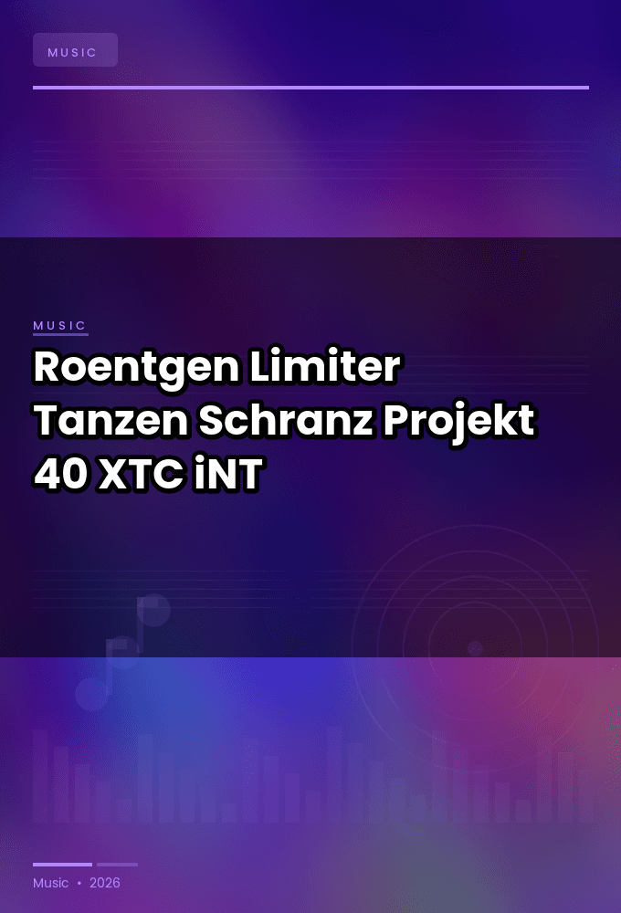 Roentgen_Limiter-Tanzen_Schranz_Projekt_40_-SINGLE-WEB-2025-XTC_iNT