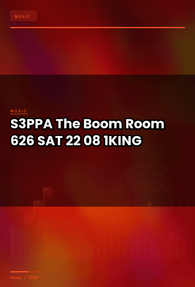 S3PPA-The_Boom_Room_626-SAT-22-08-2026-1KING