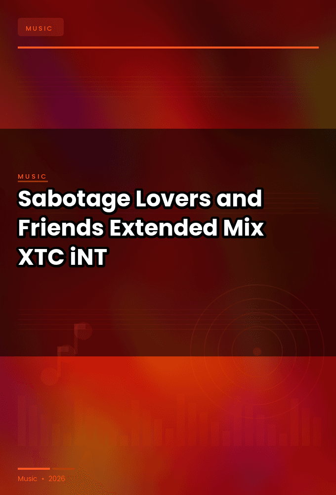 Sabotage-Lovers_and_Friends_Extended_Mix_-SINGLE-WEB-2024-XTC_iNT