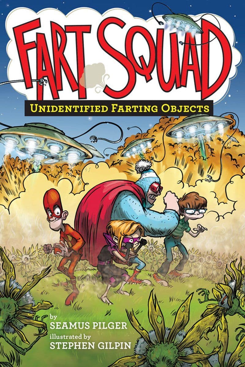Seamus.Pilger.-.Fart.Squad.3.Unidentified.Farting.Objects.2016.RETAIL.EPUB.eBook-CTO