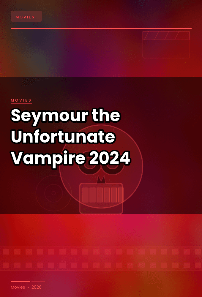 Seymour the Unfortunate Vampire 2024 1080p WEBRip DDP 2 0 10bit H 265-iVy