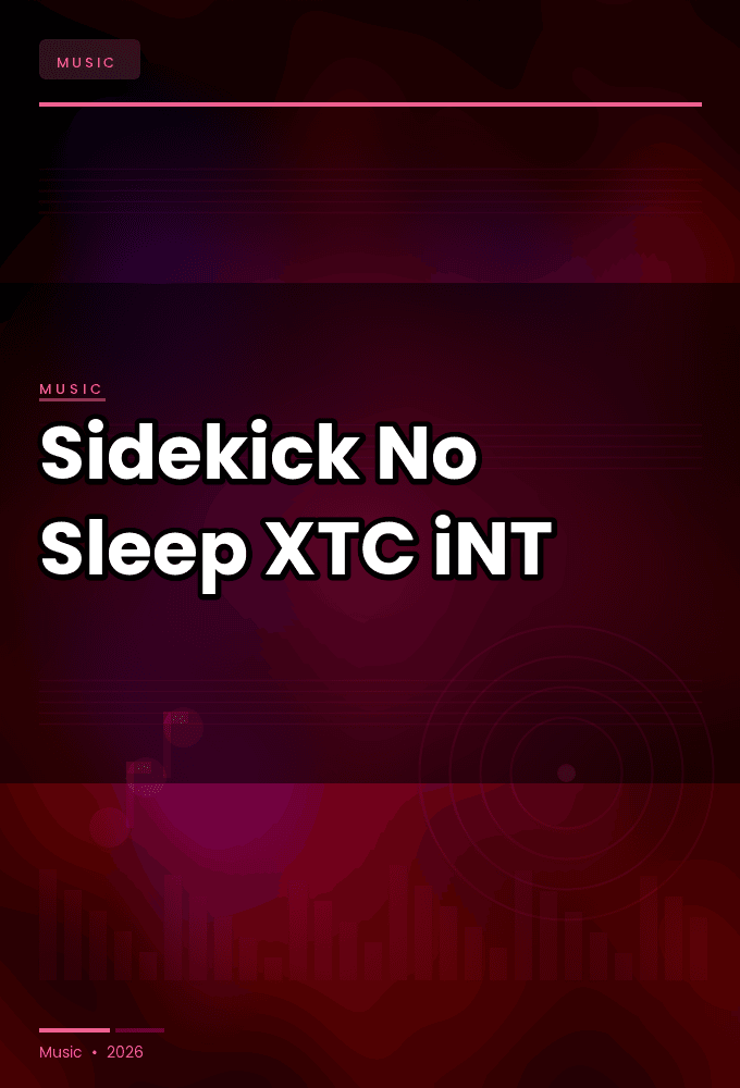 Sidekick-No_Sleep-SINGLE-WEB-2024-XTC_iNT