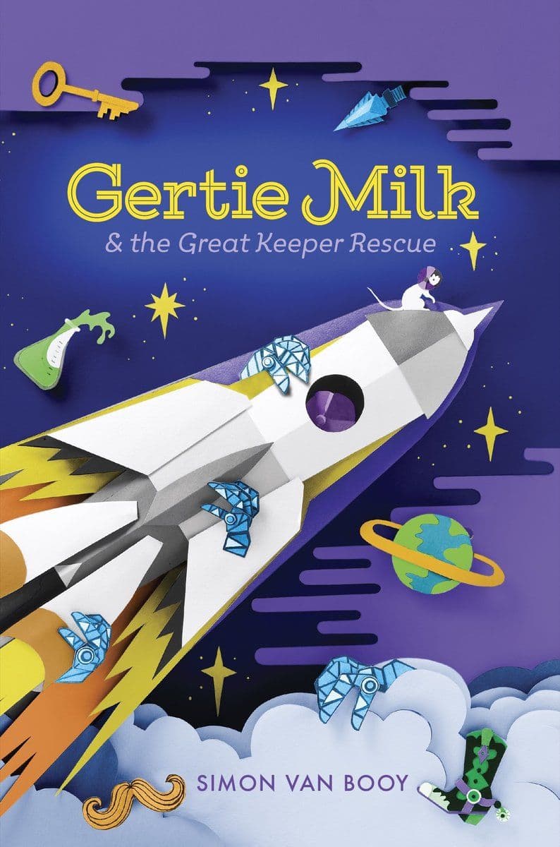 Simon.Van.Booy.-.Gertie.Milk.And.The.Great.Keeper.Rescue.2018.RETAIL.EPUB.eBook-CTO