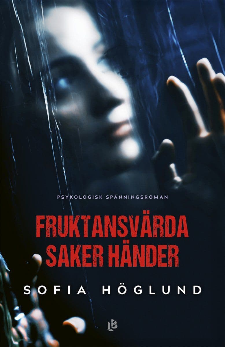 Sofia.Hoglund.Fruktansvarda.Saker.Hander.2026.SWEDiSH.RETAiL.ePub.eBOOK-DECiPHER