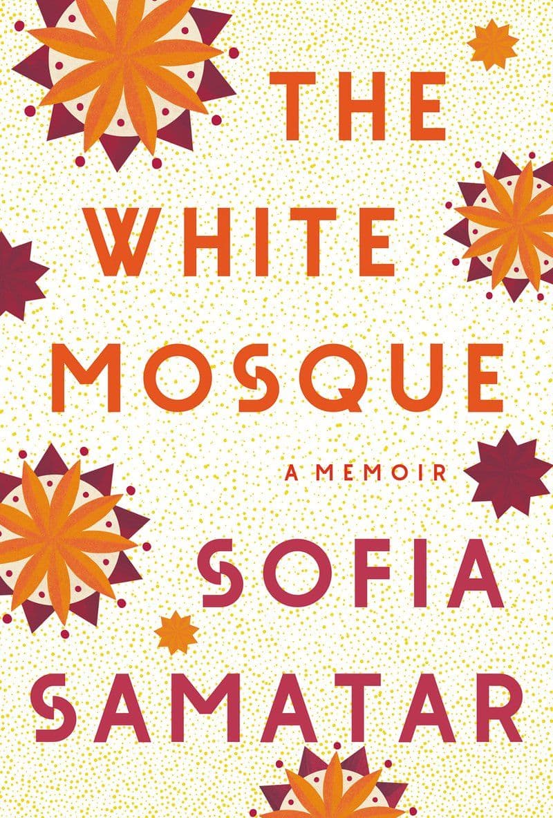 Sofia.Samatar.-.The.White.Mosque.A.Memoir.2022.RETAIL.EPUB.eBook-CTO