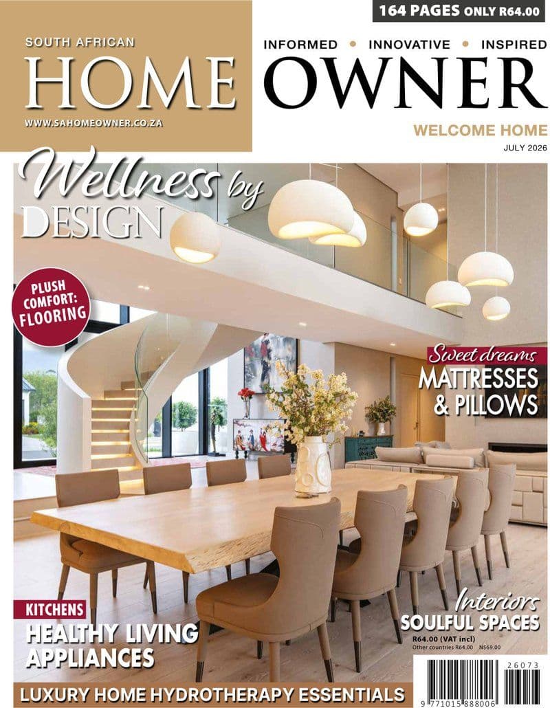 South.African.Home.Owner.July.2026.RETAIL.MAGAZINE.eBook-21A1