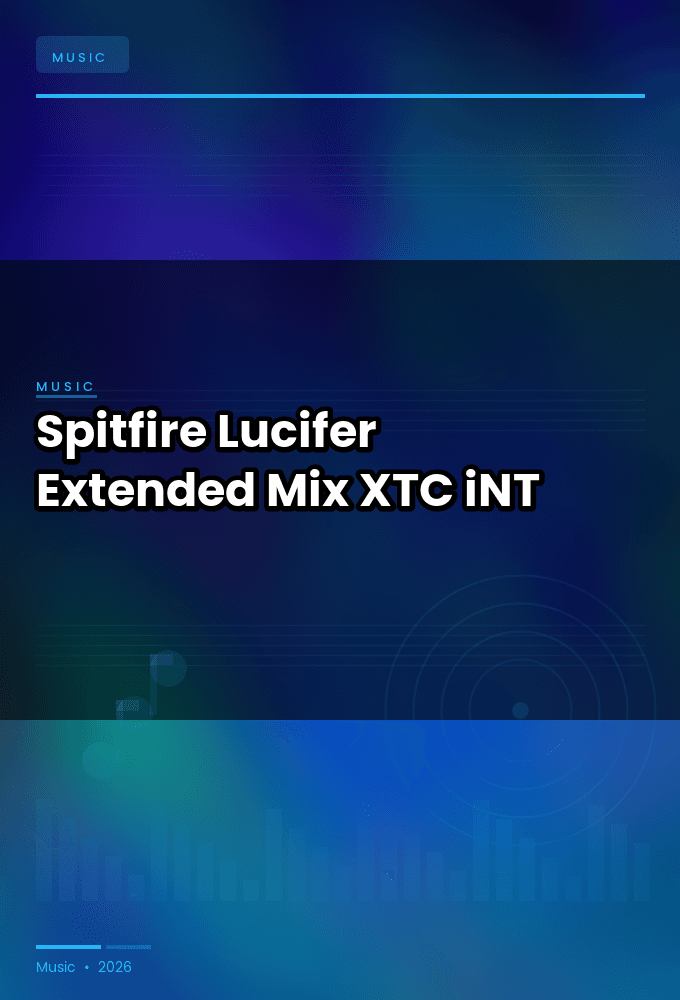 Spitfire-Lucifer_Extended_Mix_-SINGLE-WEB-2024-XTC_iNT