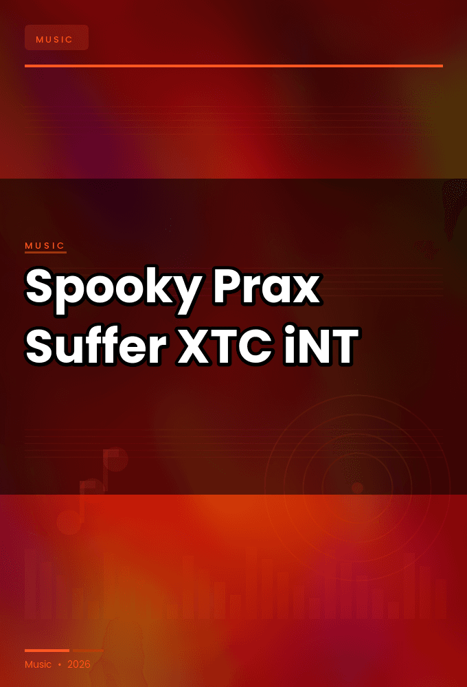 Spooky_Prax-Suffer-SINGLE-WEB-2025-XTC_iNT