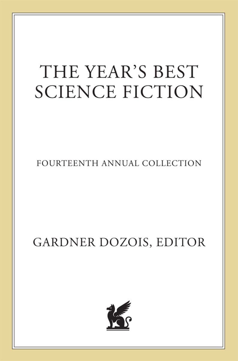 St.Martins.Publishing.Group.-.The.Years.Best.Science.Fiction.Fourteenth.Annual.Collection.1997.RETAIL.EPUB.eBook-CTO
