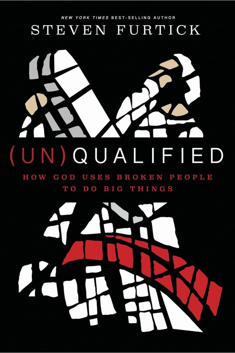 Steven.Furtick.Unqualified.How.God.Uses.Broken.People.to.Do.Big.Things.2016.RETAiL.EPUB.eBook-NODE
