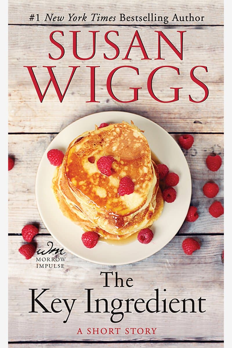 Susan.Wiggs.The.Key.Ingredient.A.Short.Story.2016.RETAiL.EPUB.eBook-NODE