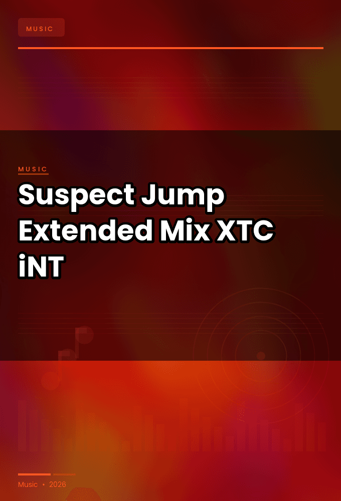 Suspect-Jump_Extended_Mix_-SINGLE-WEB-2024-XTC_iNT