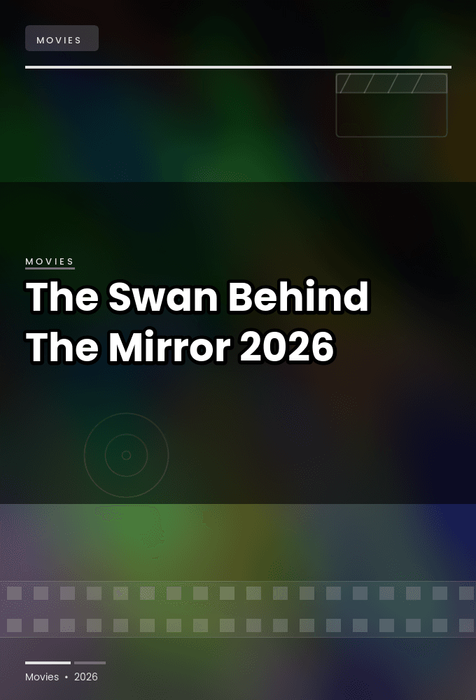 The.Swan.Behind.The.Mirror.2026