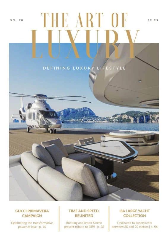 The Art of Luxury - Issue 78 June 2026