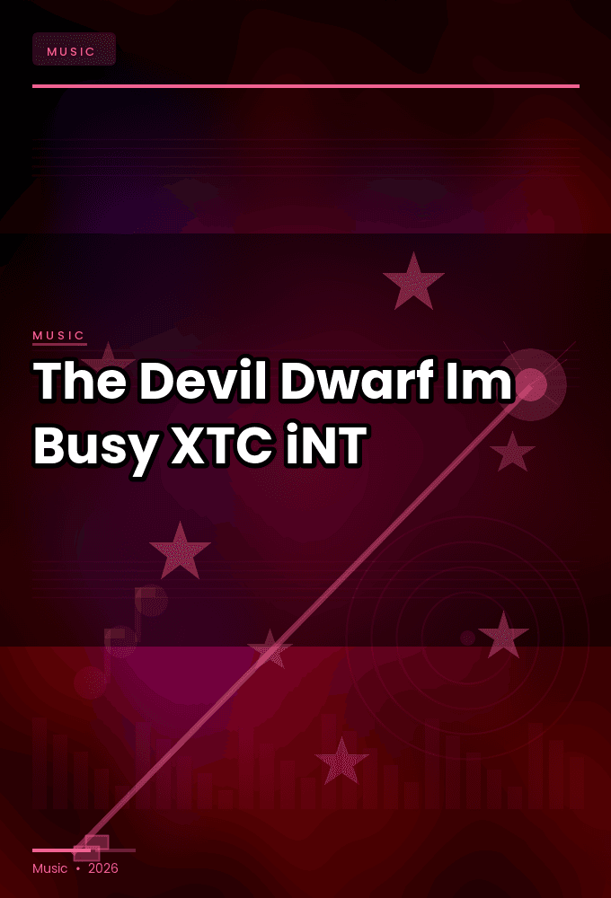 The_Devil_Dwarf-Im_Busy-SINGLE-WEB-2024-XTC_iNT