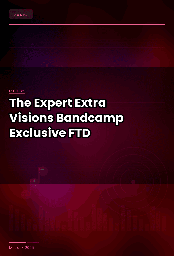 The_Expert-Extra_Visions_Bandcamp_Exclusive_-WEB-2026-FTD