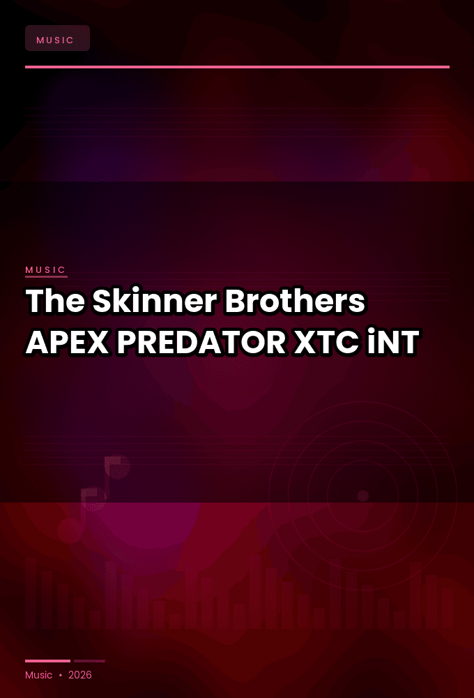 The_Skinner_Brothers-APEX_PREDATOR-SINGLE-WEB-2026-XTC_iNT