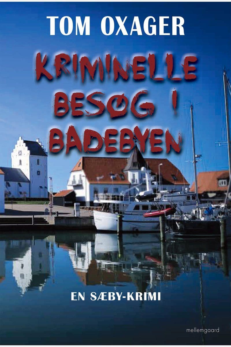 Tom.Oxager.Kriminelle.Besoeg.I.Badebyn.2026.DANiSH.RETAiL.ePub.eBOOK-DECiPHER