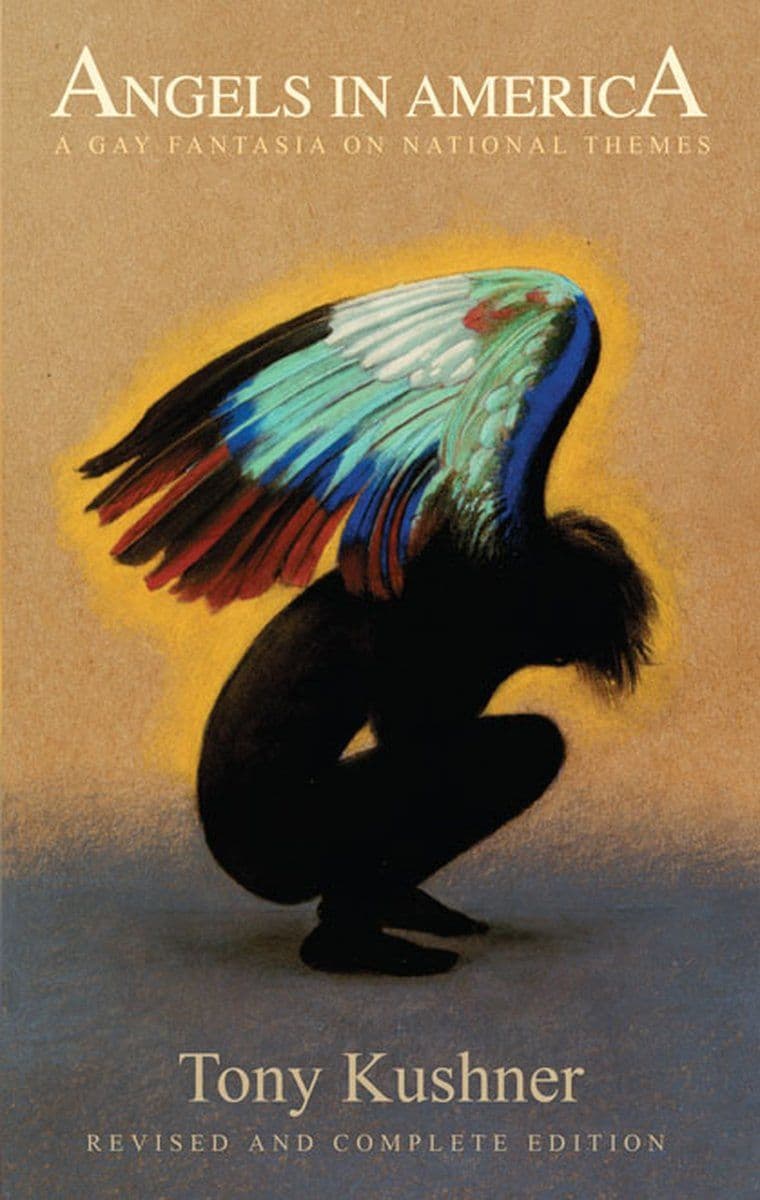 Tony.Kushner.-.Angels.In.America.A.Gay.Fantasia.On.National.Themes.Revised.And.Complete.Edition.2014.RETAIL.EPUB.eBook-CTO
