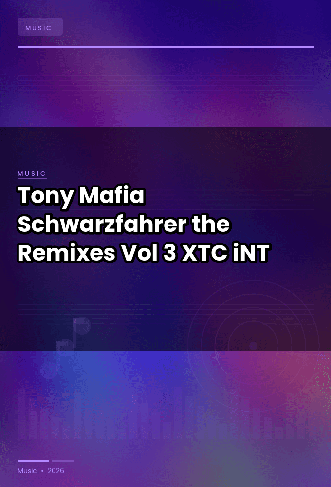 Tony_Mafia-Schwarzfahrer_the_Remixes_Vol_3-WEB-2024-XTC_iNT