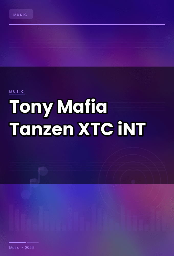 Tony_Mafia-Tanzen-SINGLE-WEB-2024-XTC_iNT