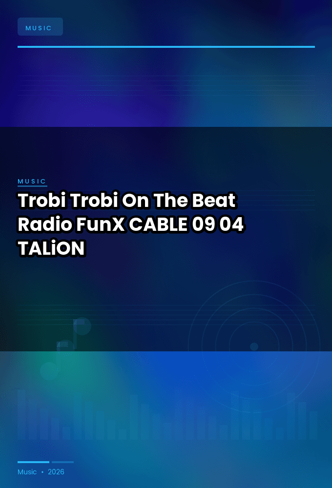 Trobi_-_Trobi_On_The_Beat_Radio-_FunX_-CABLE-09-04-2026-TALiON