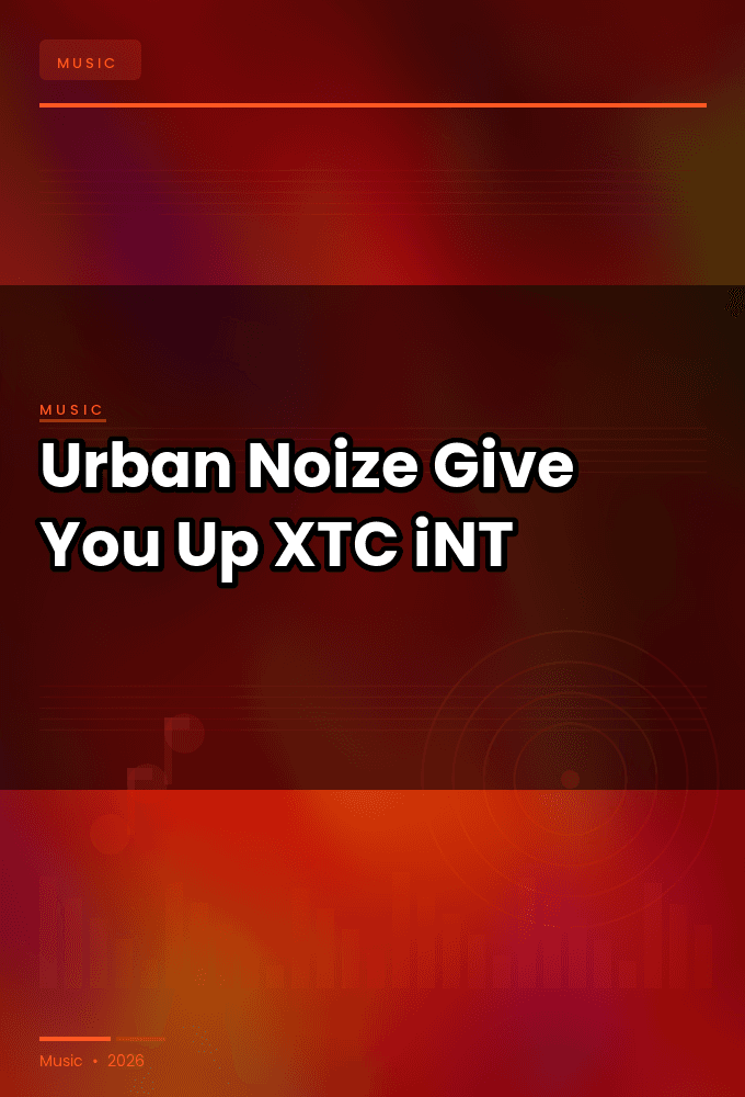 Urban_Noize-Give_You_Up-WEB-2024-XTC_iNT