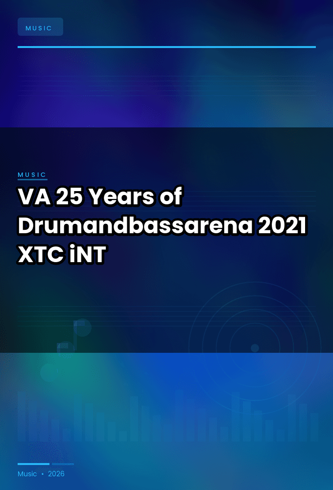 VA-25_Years_of_Drumandbassarena-WEB-2021-XTC_iNT