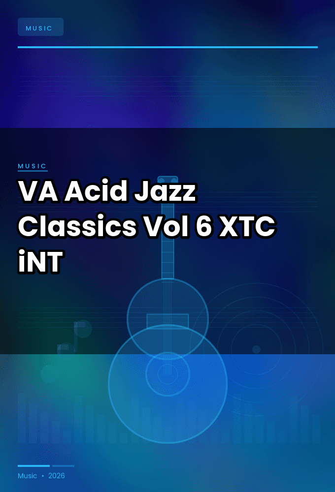VA-Acid_Jazz_Classics_Vol._6-WEB-2025-XTC_iNT