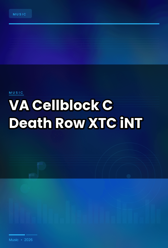 VA-Cellblock_C_Death_Row-WEB-2025-XTC_iNT