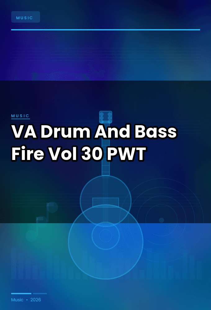 VA-Drum_And_Bass_Fire_Vol._30-WEB-2026-PWT