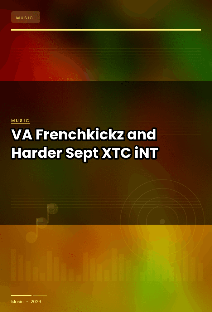 VA-Frenchkickz_and_Harder_Sept-WEB-2022-XTC_iNT