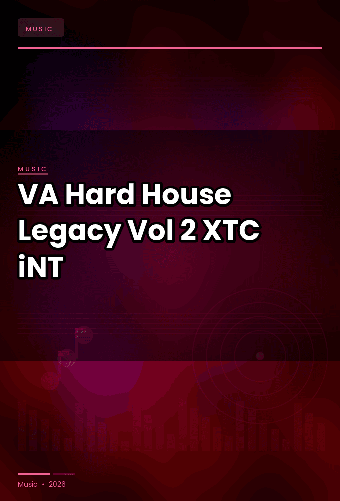 VA-Hard_House_Legacy_Vol.2-WEB-2025-XTC_iNT