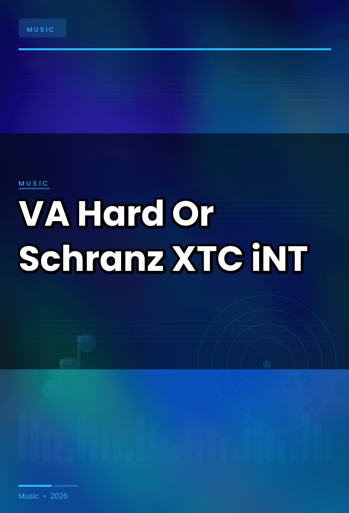 VA-Hard_Or_Schranz-WEB-2025-XTC_iNT