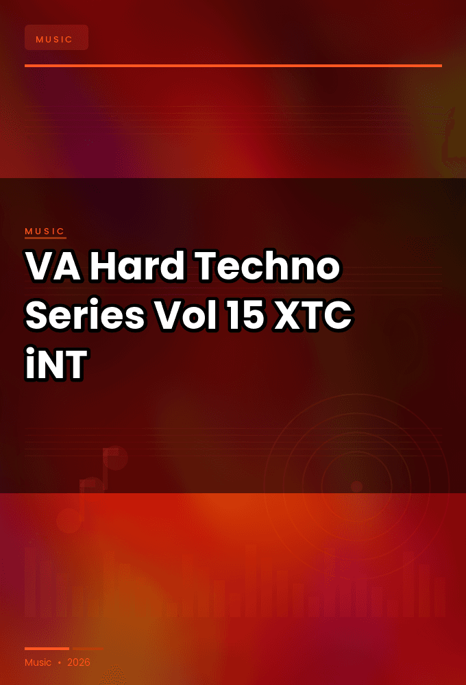VA-Hard_Techno_Series_Vol_15-WEB-2022-XTC_iNT