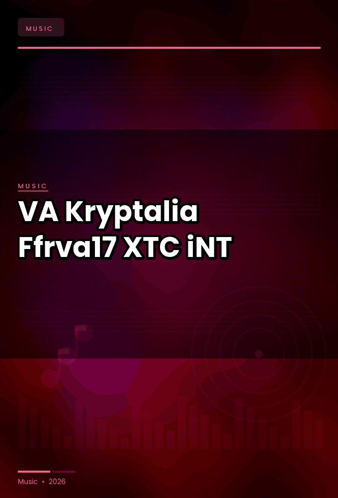 VA-Kryptalia_Ffrva17-WEB-2025-XTC_iNT