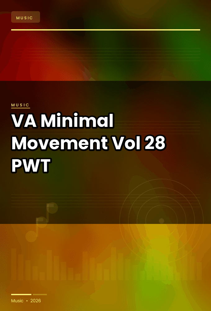VA-Minimal_Movement_Vol._28-WEB-2026-PWT