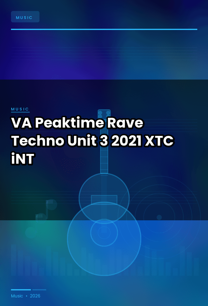 VA-Peaktime_Rave_Techno_Unit_3-WEB-2021-XTC_iNT
