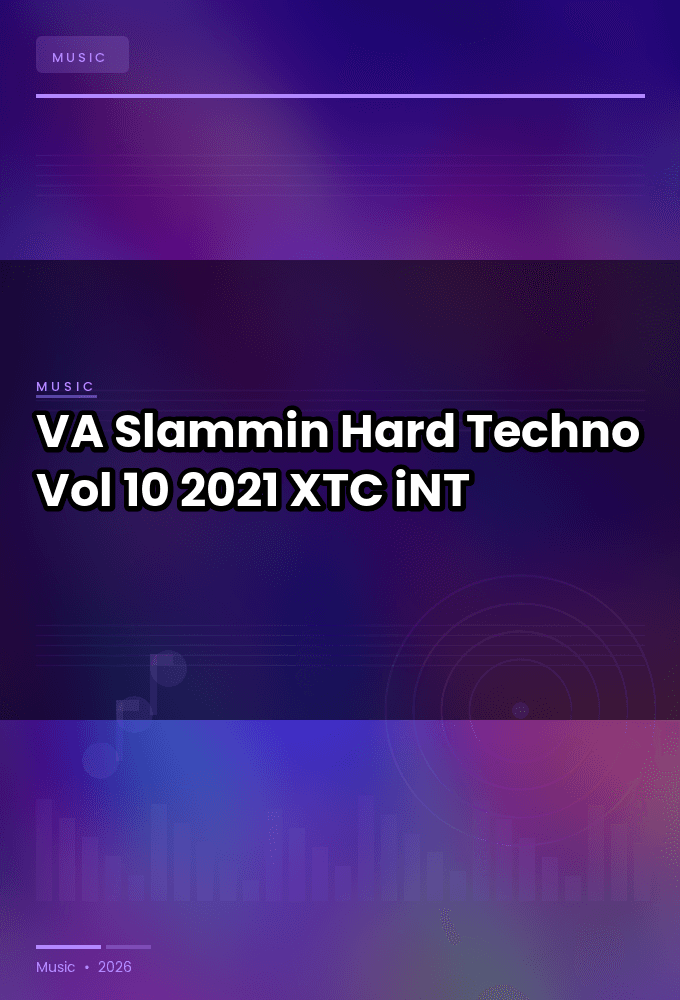 VA-Slammin_Hard_Techno_Vol_10-WEB-2021-XTC_iNT