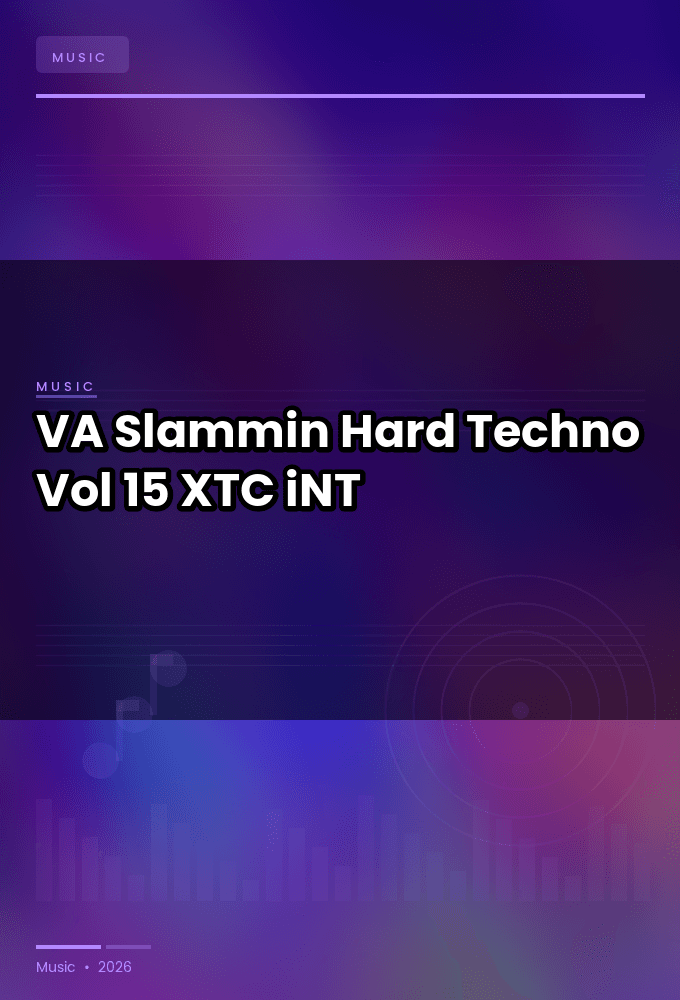 VA-Slammin_Hard_Techno_Vol_15-WEB-2022-XTC_iNT