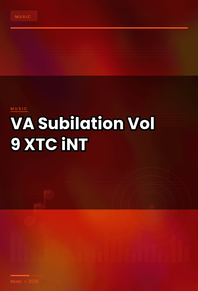 VA-Subilation_Vol_9-WEB-2025-XTC_iNT