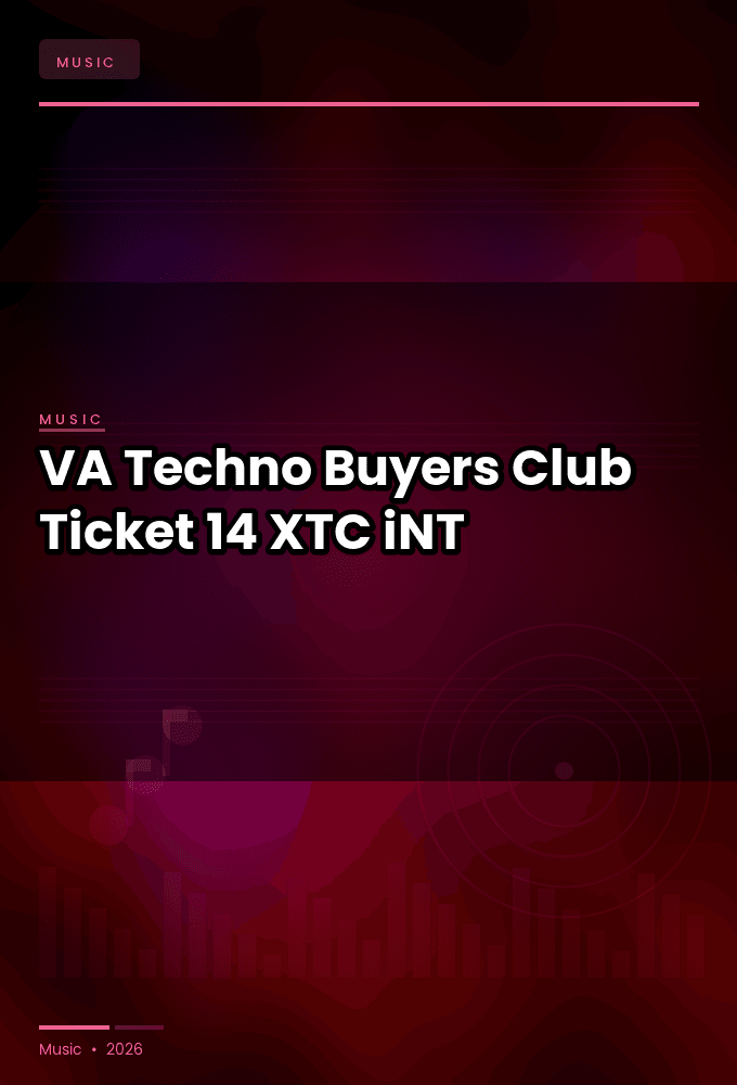 VA-Techno_Buyers_Club_Ticket_14-WEB-2025-XTC_iNT
