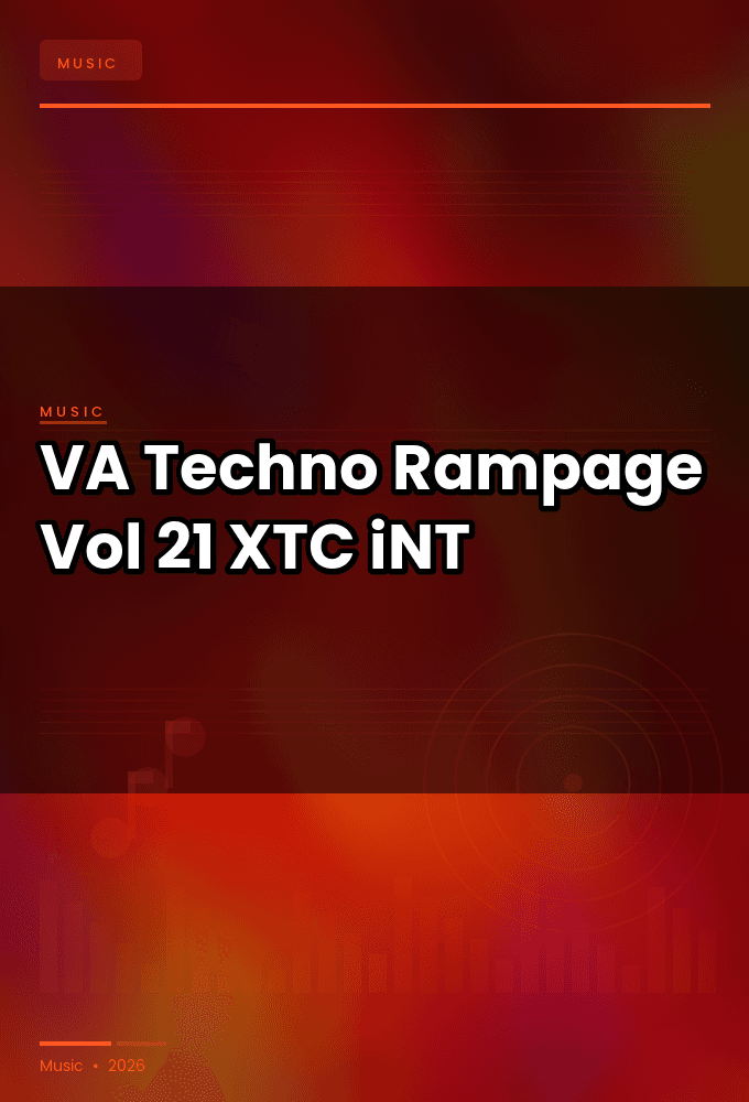 VA-Techno_Rampage_Vol_21-WEB-2025-XTC_iNT