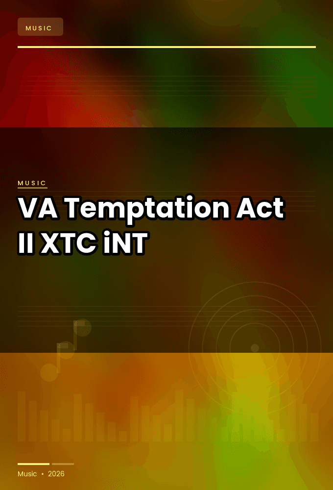 VA-Temptation_Act_II-WEB-2025-XTC_iNT